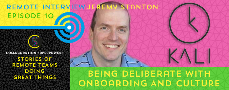 10 - Jeremy Stanton on the Collaboration Superpowers podcast