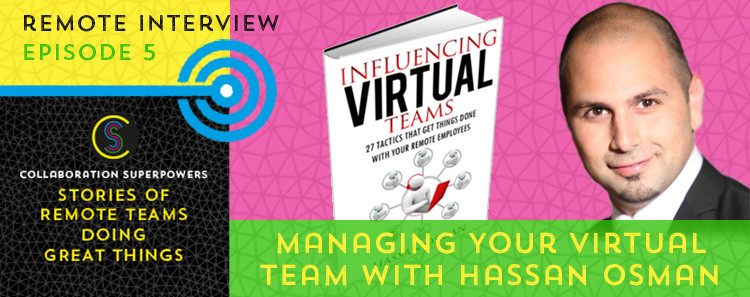 5 - Hassan Osman on the Collaboration Superpowers podcast