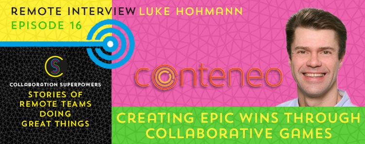 16 – Creating Epic Wins Through Collaborative Games With Luke Hohmann