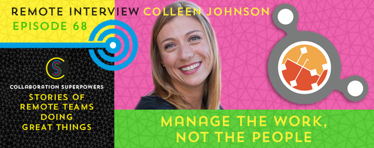 68 - Colleen Johnson of Scatterspoke on the Collaboration Superpowers podcast