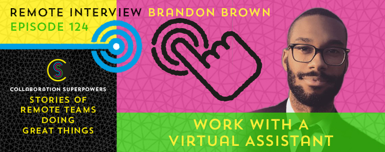 Brandon Brown on the Collaboration Superpowers podcast
