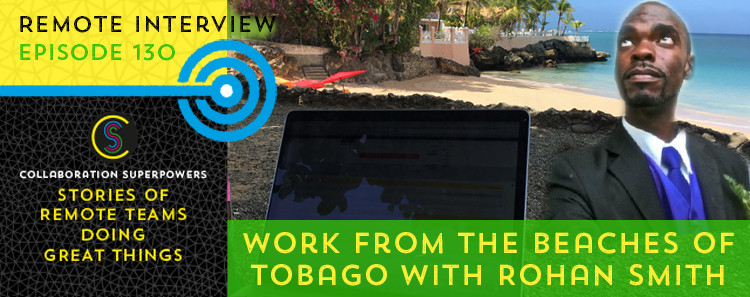 130 - Rohan Smith on the Collaboration Superpowers podcast