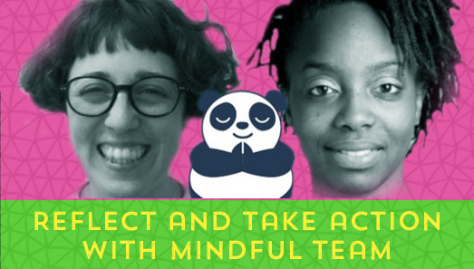 Reflect And Take Action With Mindful.team