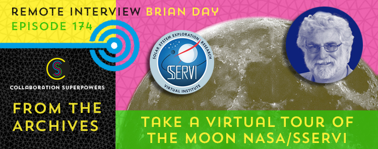 174 – From The Archives: Take A Virtual Tour Of The Moon
