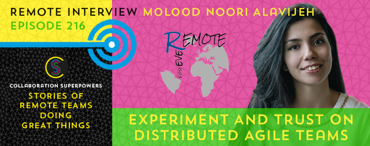 216 – Experiment And Trust On Distributed Agile Teams