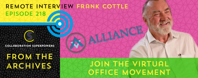 218 – From the archives: Join The Virtual Office Movement