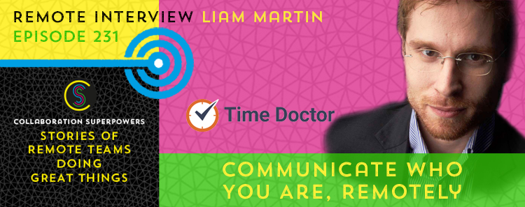 231 – Communicate Who You Are, Remotely