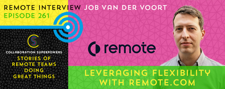 261- Leveraging Flexibility With Remote.com