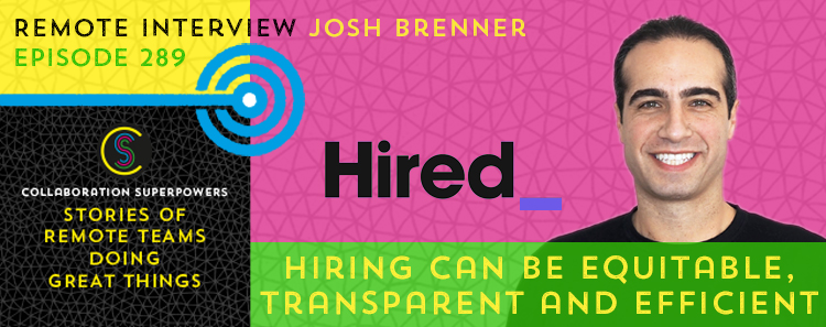 289 – Hiring can be equitable, transparent and efficient