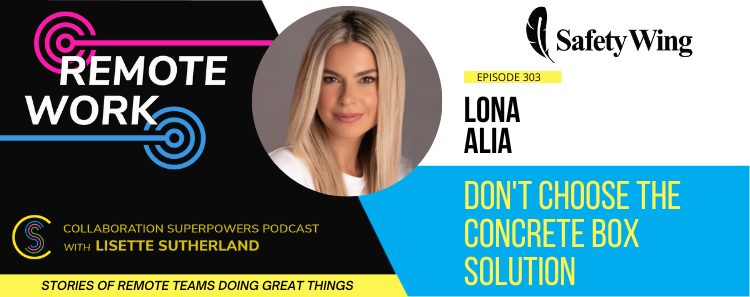 303 – Don’t Choose The Concrete Box Solution